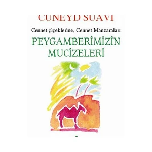 Peygamberimizin Mucizeleri