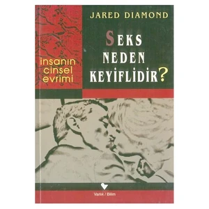 Seks Neden Keyiflidir - Jared Diamond