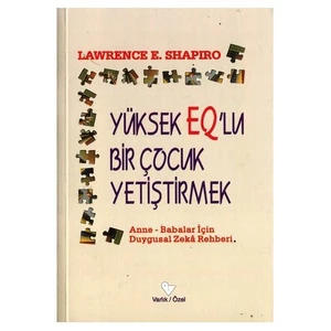 YÜKSEK EQ'LU BİR ÇOCUK YETİŞTİRMEK