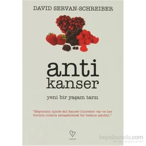 Antikanser - David Servan - Schreiber