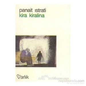 Kira Kiralina - Panait Istrati