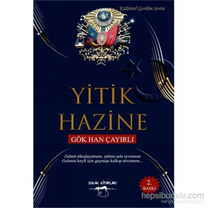 Yitik Hazine - Gök Han Çayırlı