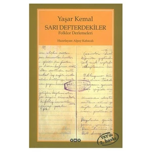 Sarı Defterdekiler - Yaşar Kemal