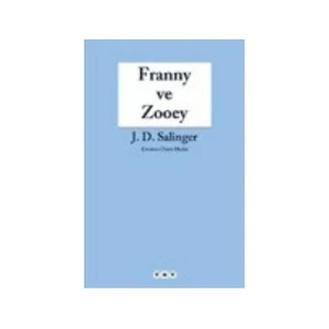 Franny ve Zooey - Jerome David Salinger
