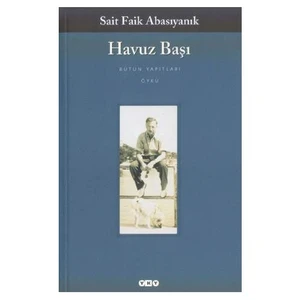 Havuz Başı - Sait Faik Abasıyanık