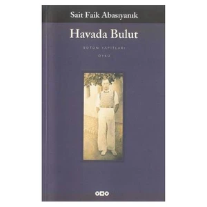 Havada Bulut - Sait Faik Abasıyanık