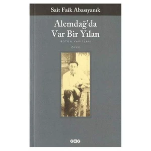 Alemdağ'da Var Bir Yılan - Sait Faik Abasıyanık