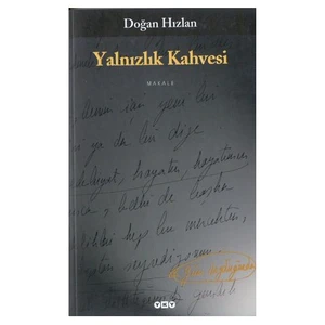 Yalnızlık Kahvesi - Doğan Hızlan