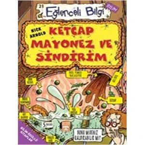 Ketçap Mayonez ve Sindirim - Nick Arnold