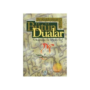 Bütün Dualar-Abdülvehhab Öztürk