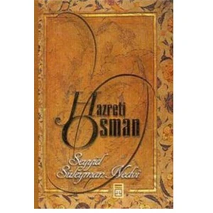 Hazreti Osman - İmam Şibli