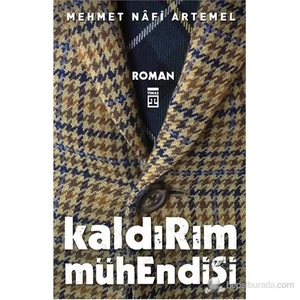 Kaldırım Mühendisi-Mehmet Nafi Artemel