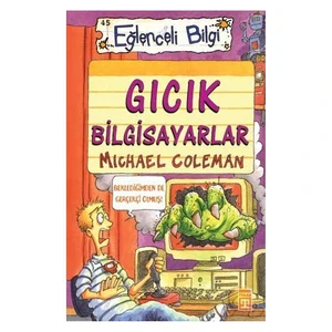 Gıcık Bilgisayarlar - Michael Coleman