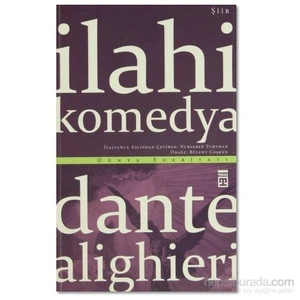 İlahi Komedya - Dante Alighieri