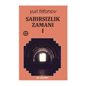 Sabırsızlık Zamanı 1