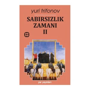 Sabırsızlık Zamanı 2