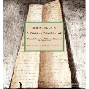 Susam Ve Zambaklar-John Ruskin