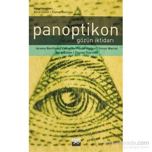 Panoptikon Gözün İktidarı-Zeynep Özarslan