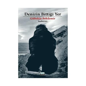 Denizin Bittiği Yer