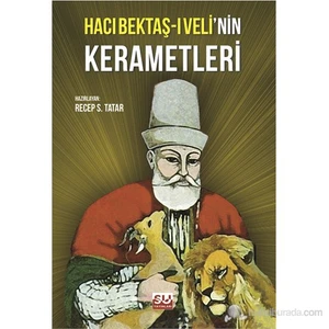 Hacı Bektaş-I Veli'Nin Kerametleri-Recep S. Tatar