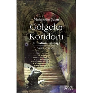 Gölgeler Koridoru - Muhyiddin Şekür