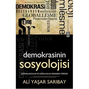 Demokrasinin Sosyolojisi-Ali Yaşar Sarıbay