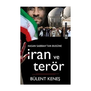 İran Ve Terör-Bülent Keneş
