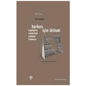 Herkes İçin İktisat - Jim Stanford
