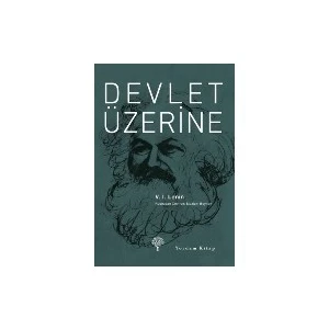 Devlet Üzerine-Vladimir İlyiç Lenin