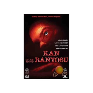 Out Of Blood (Kan Banyosu)