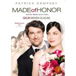 Made Of Honor (Gelin Benim Olacak)