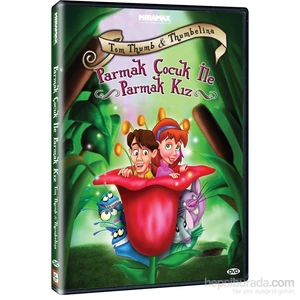 Adventures of Tom Thumb and Thumbelina (Parmak Çocuk ile Parmak Kız) (DVD)