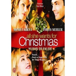 All She Wants For Christmas (Yılbaşı Dilekleri)