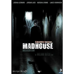 Madhouse (Deliler Evi)