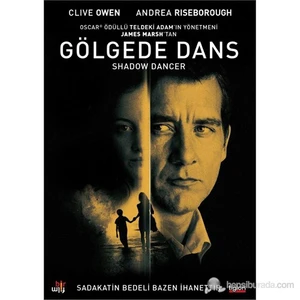 Shadow Dancer (Gölgede Dans) (DVD)
