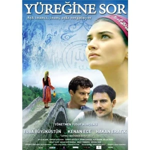 Yüreğine Sor