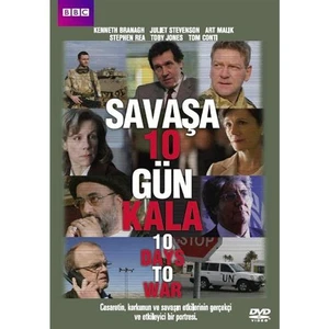 10 Days To War (Savaşa 10 Gün Kala)