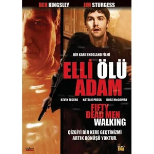 Fifty Dead Men Walking (Elli Ölü Adam)