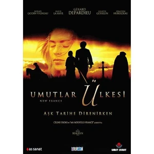 New France (Umutlar Ülkesi)