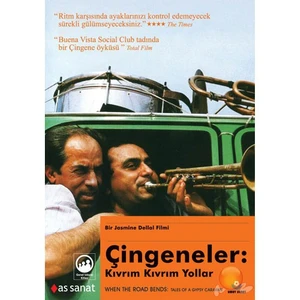 When The  Road Bends: Tales Of A Gypsy Caravan (çingeneler: Kıvrım Kıvrım Yollar)