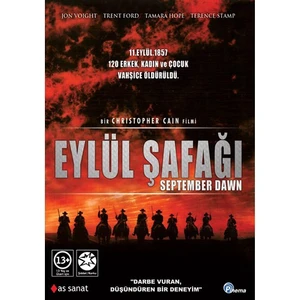 September Dawn (Eylül Şafağı)