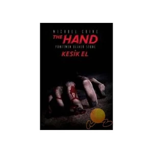 The  Hand (Kesik El)