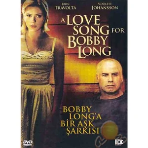 A Love Song For Bobby Long (Bobby Long'a Bir Aşk Şarkısı)