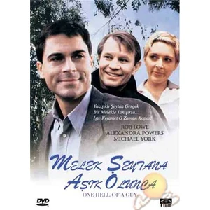 One Hell Of A Guy (Melek Şeytana Aşık Olunca)