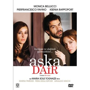 I’uomo Che Ama (Aşka Dair)