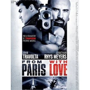 From Paris With Love (Paris’ten Sevgilerle)