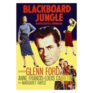 Blackboard Jungle (Karatahta Ormanı)