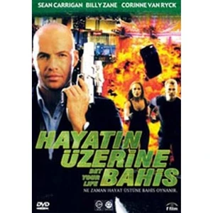 Bet Your Life (Hayatın Üzerine Bahis)