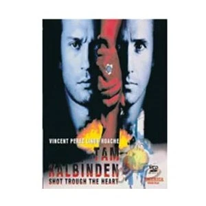 Shot Through The  Heart (Tam Kalbinden)