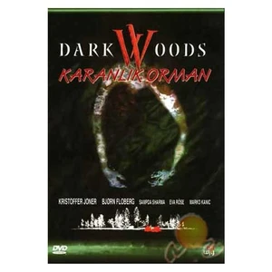 Dark Woods (Karanlık Orman)